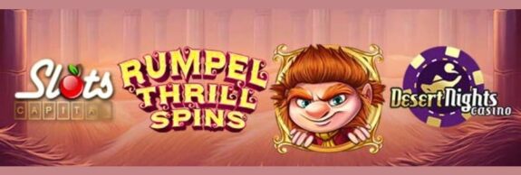 Grab 400% Up To $4000 For Rumpel Thrill Spins At Slots Capital Online Casino