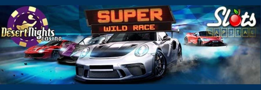 Get $15 Free Chip On Super Wild Race Slot